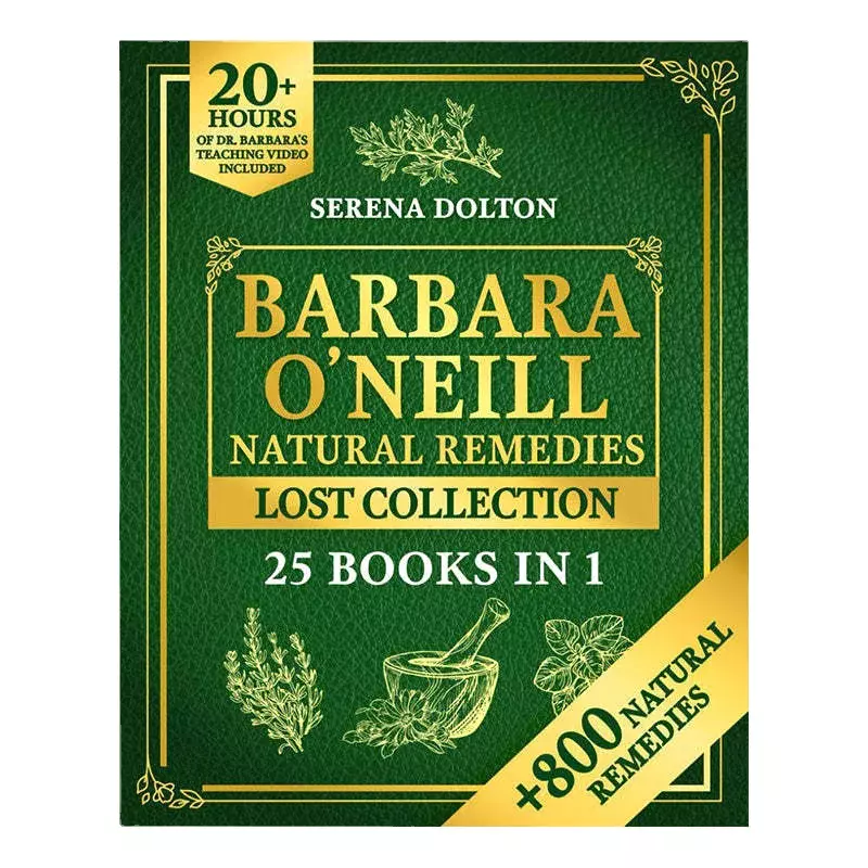 25 Books In 1 Barbara O'Neill Natural Remedies