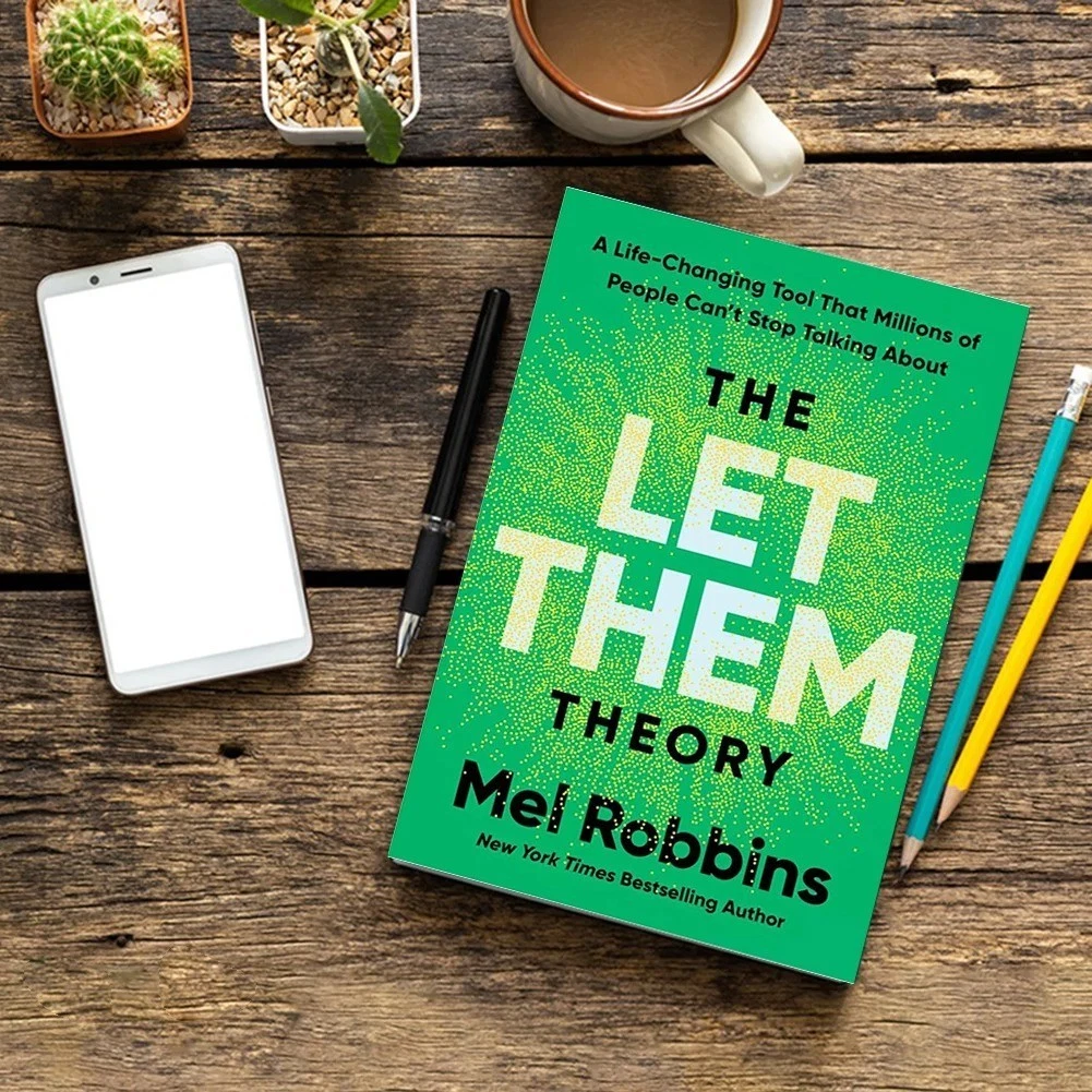 The Let Them Theory: A Life-Changing Tool That Millions of People Can't Stop Talking About