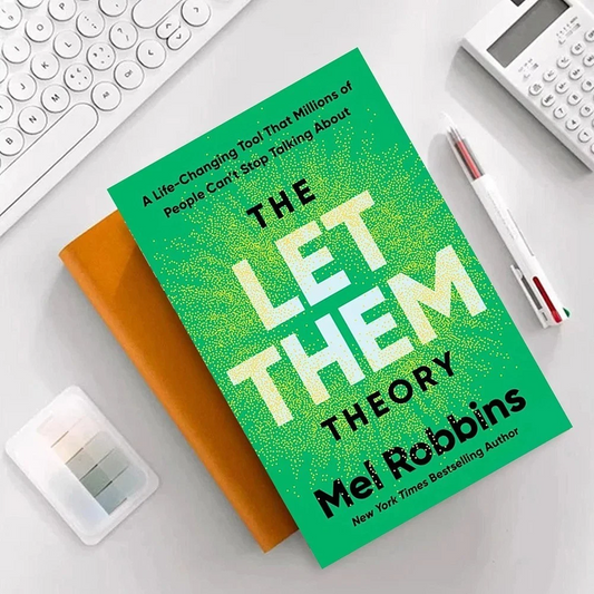 The Let Them Theory: A Life-Changing Tool That Millions of People Can't Stop Talking About