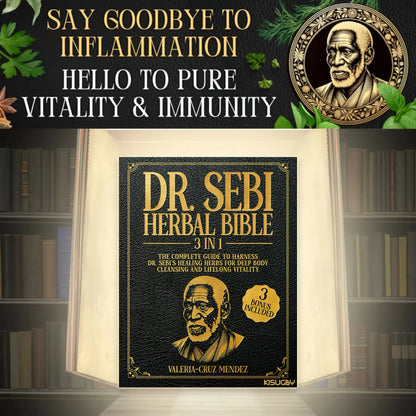 The Dr.Sebi Herbal Bible 3 in 1